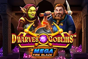 Mega Fire Blaze: Dwarves and Goblins™ - SUMMER138