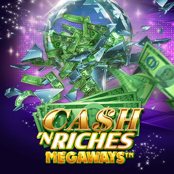 Cash N Riches Megaways&trade; - SUMMER138