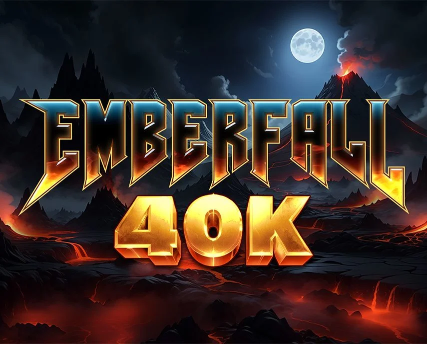 Slotmill : Emberfall 40K - SUMMER138